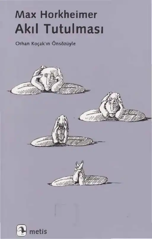 Akıl Tutulması — Theodor Adorno, Max Horkheimer