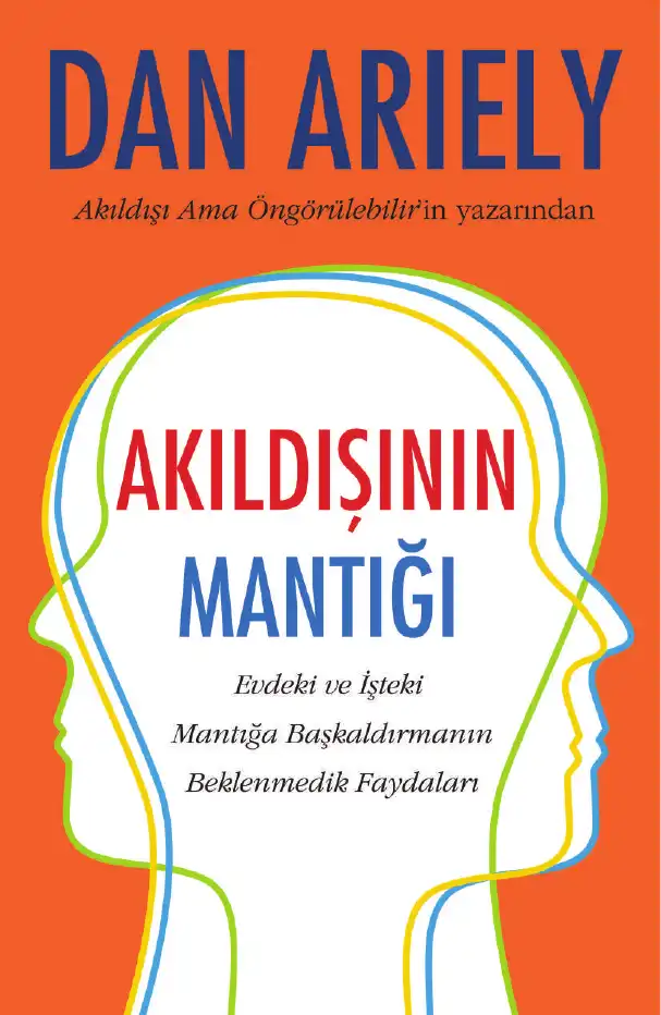 Akıldışının Mantığı — Dan Ariely