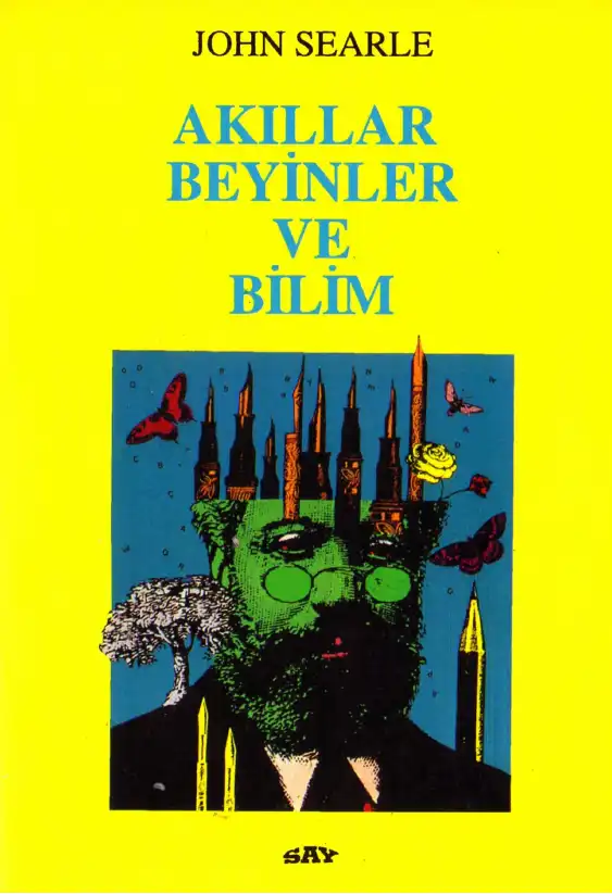 Akıllar Beyinler ve Bilim — John R. Searle