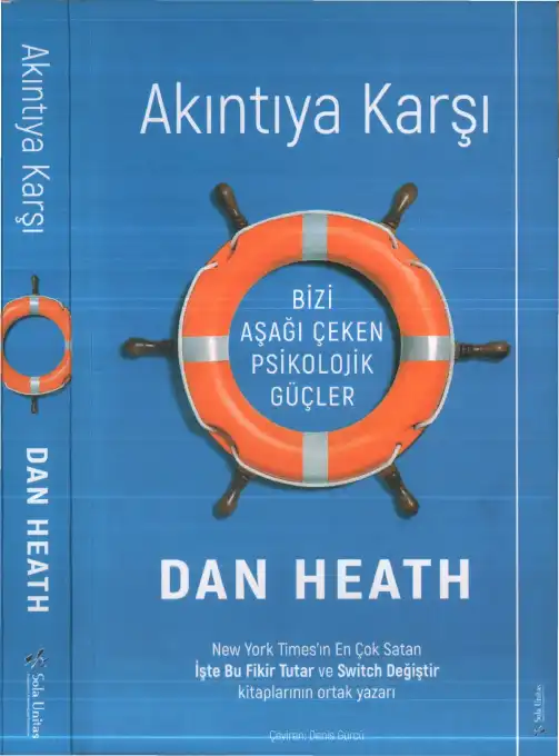 Akıntıya Karşı — Chip Heath ve Dan Heath