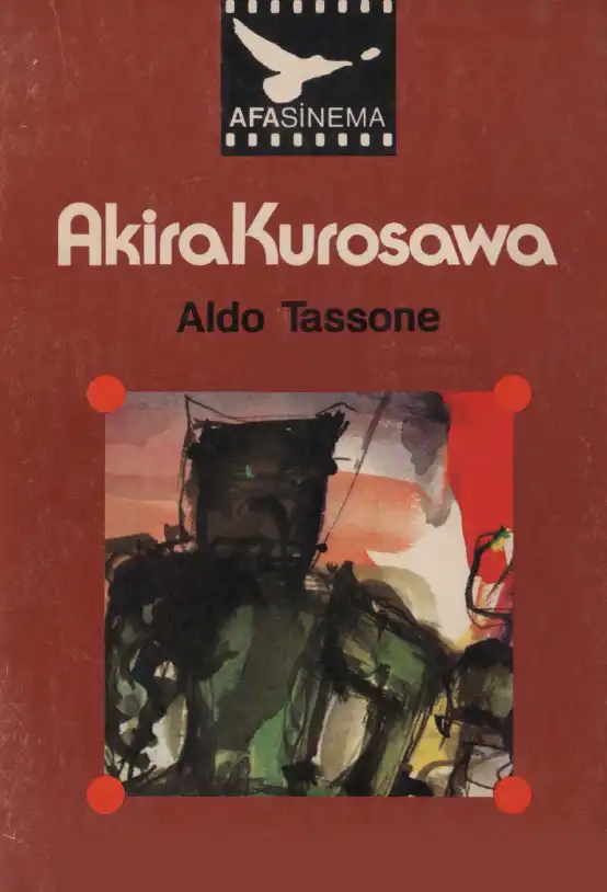 Akira Kurosawa — Aldo Tassone