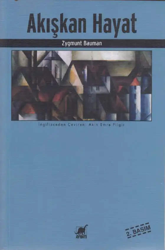 Akışkan Hayat — Zygmunt Bauman