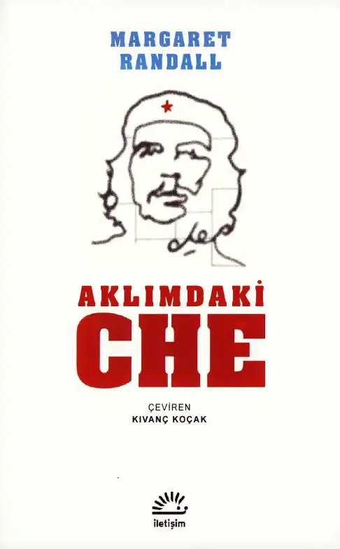 Aklımdaki Che — Margaret Randall
