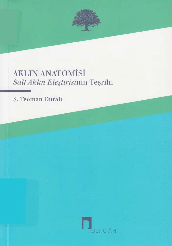 Aklın Anatomisi — Ş. Teoman Duralı