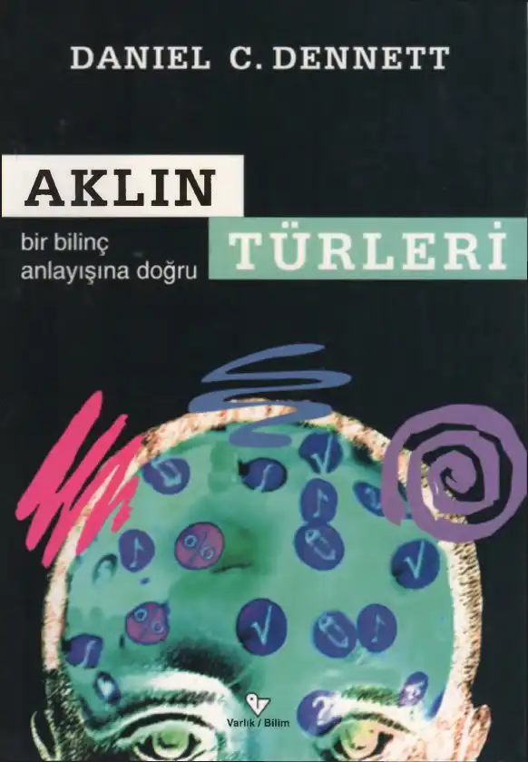Aklın Türleri — Daniel C. Dennett