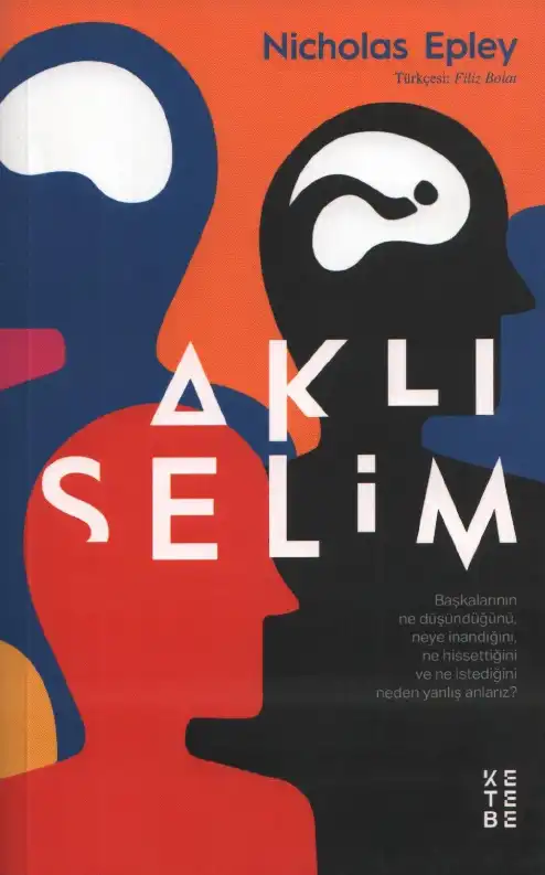 Aklıselim — Nicholas Epley