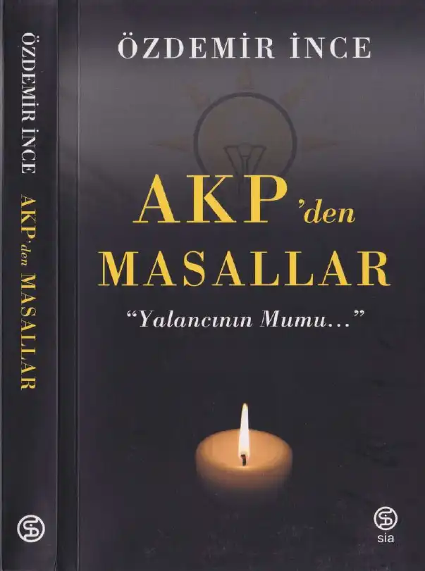 AKP'den Masallar — Ataol Behramoğlu & Özdemir İnce