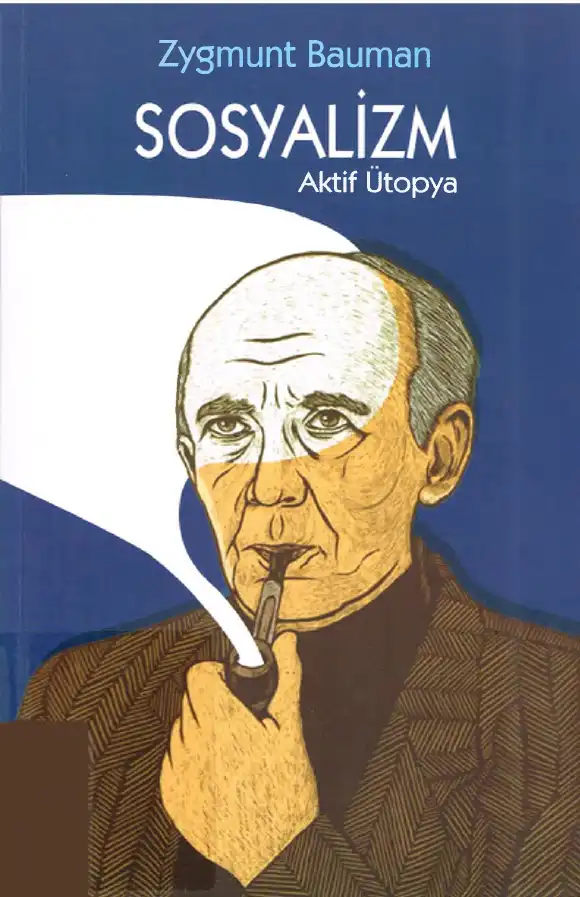 Aktif Ütopya — Zygmunt Bauman