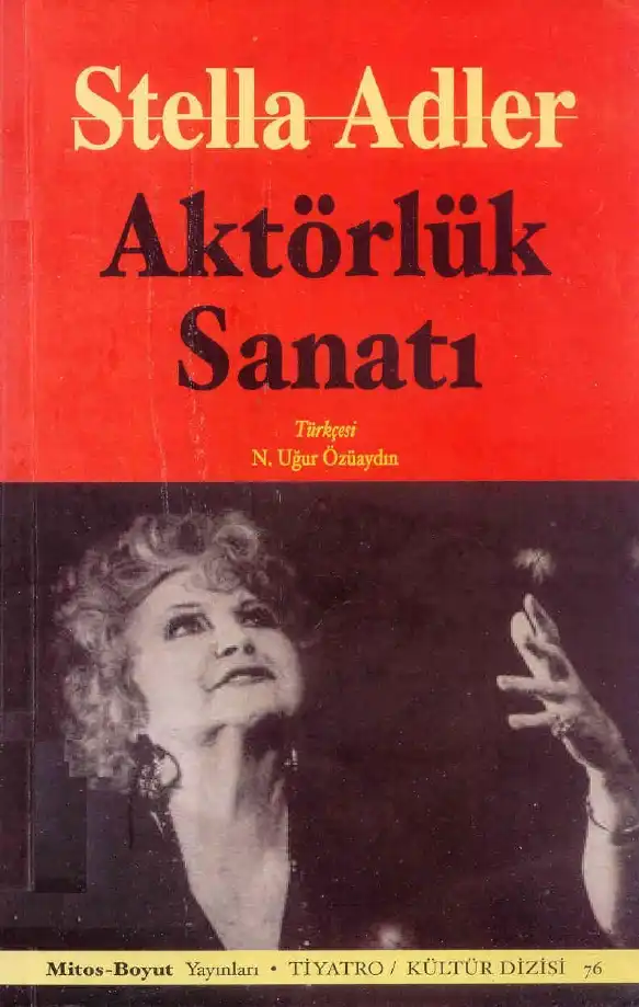 Aktörlük Sanatı — Stella Adler