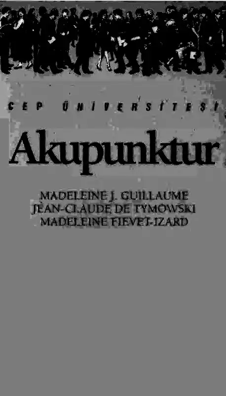 Akupunktur — Madeleine J. Guillaume, Jean-Claude De Tymowski, Madeleine Fievet-Izard