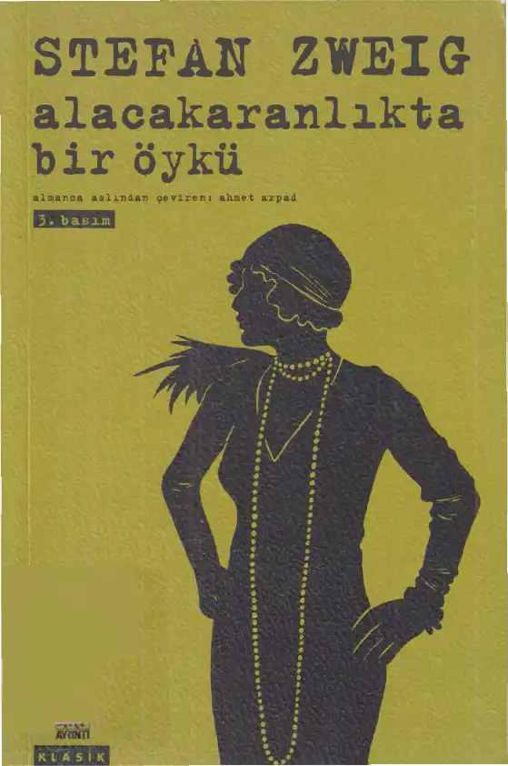 Alacakaranlıkta Bir Öykü — Stefan Zweig