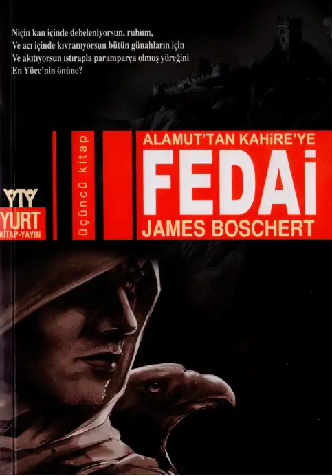 Alamuttan Kahire'ye Fedai — James Boschert