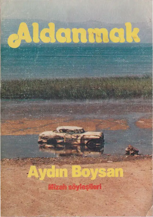 Aldanmak — Aydın Boysan