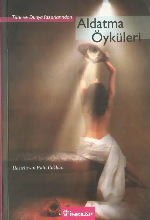 Aldatma Öyküleri — Altay Öktem, Halil Gökhan