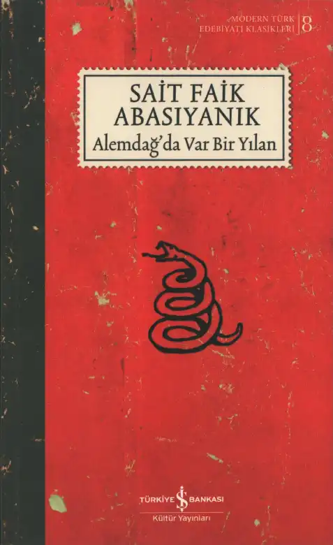 Alemdağda Var Bir Yılan — Sait Faik Abasıyanık