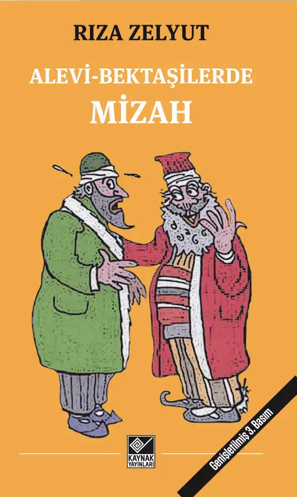 Alevi Bektaşilerde Mizah — Rıza Zelyut