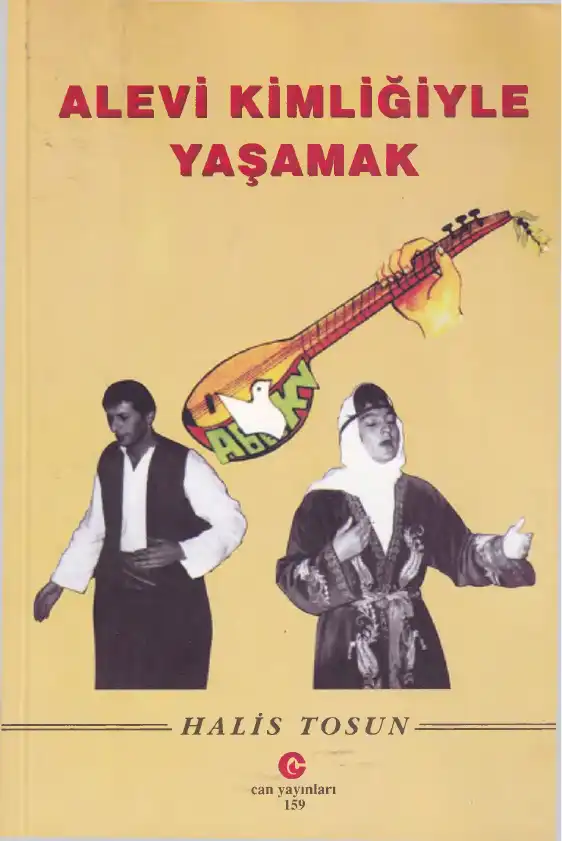 Alevi Kimliğiyle Yaşamak — Halis Tosun