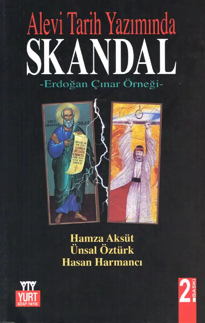 Alevi Tarih Yazımında Skandal - Erdoğan Çınar Örneği — Hamza Aksüt, Ünsal Öztürk, Hasan Harmancı