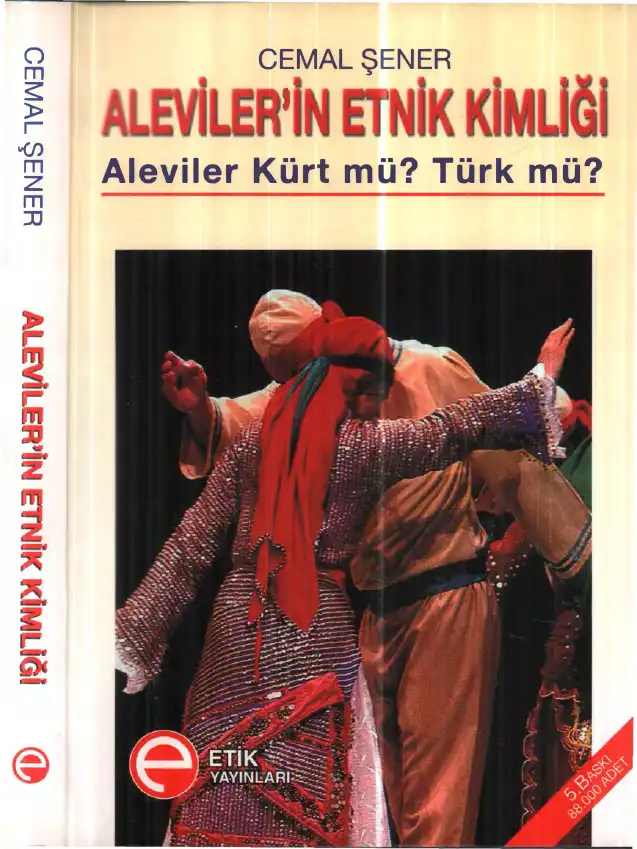 Aleviler'in Etnik Kimliği: Aleviler Kürt mü? Türk mü? — Cemal Şener
