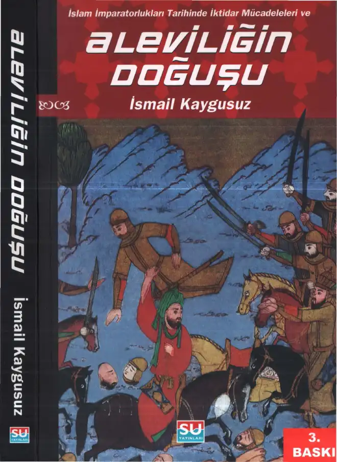 Aleviliğin Doğuşu — İsmail Kaygusuz