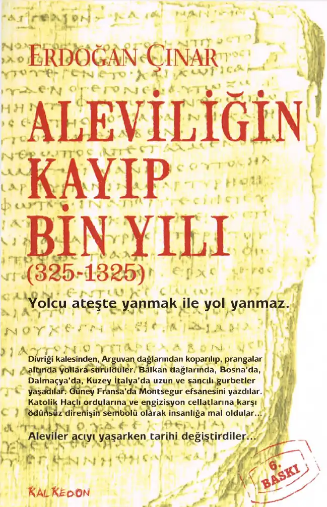 Aleviliğin Kayıp Bin Yılı 325-1325 — Erdoğan Çınar