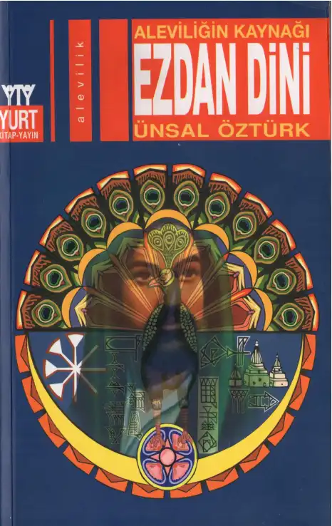 Aleviliğin Kaynağı Ezdan Dini — Mustafa Öztürk, Hadiye Ünsal