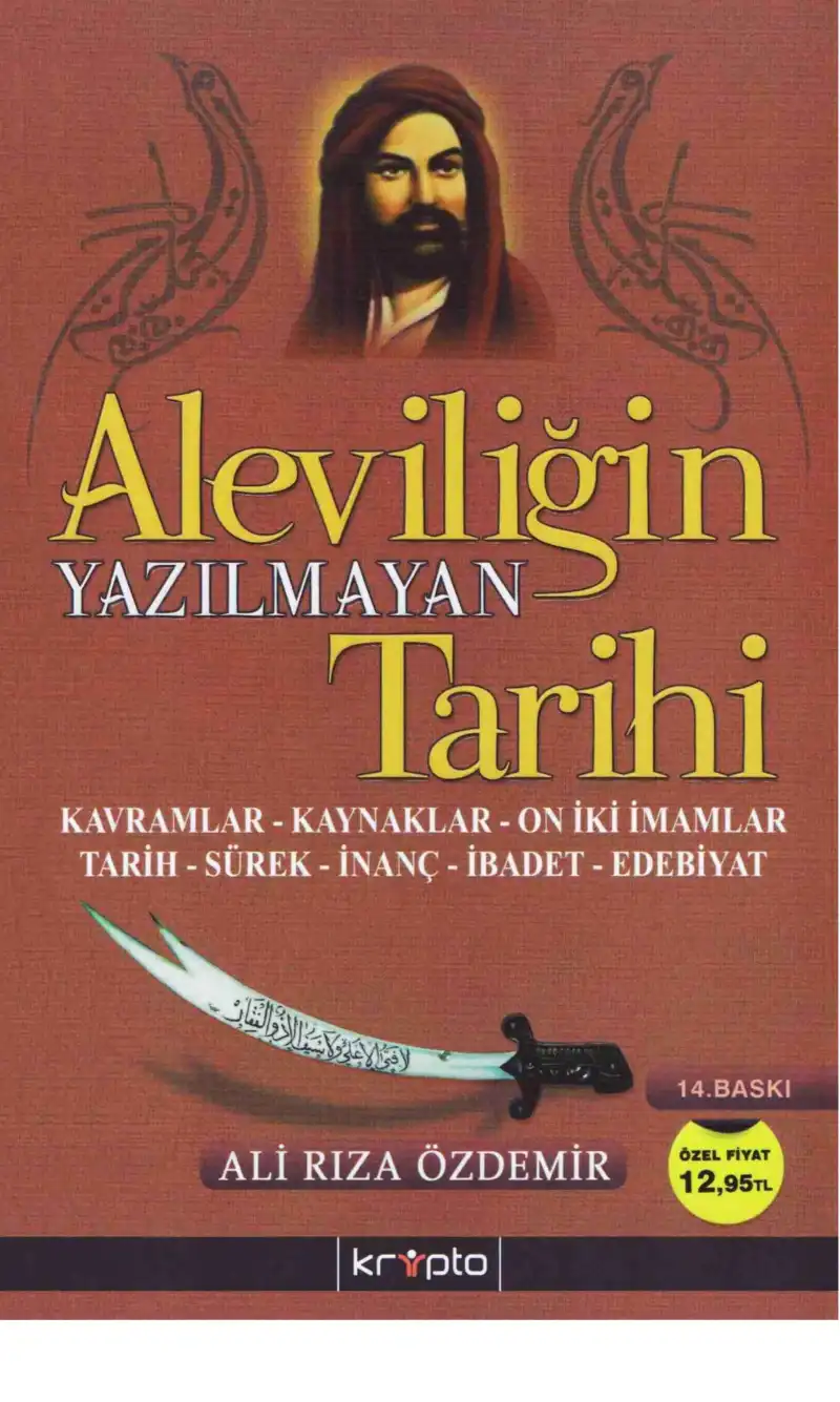 Aleviliğin Yazılmayan Tarihi — Ali Rıza Özdemir