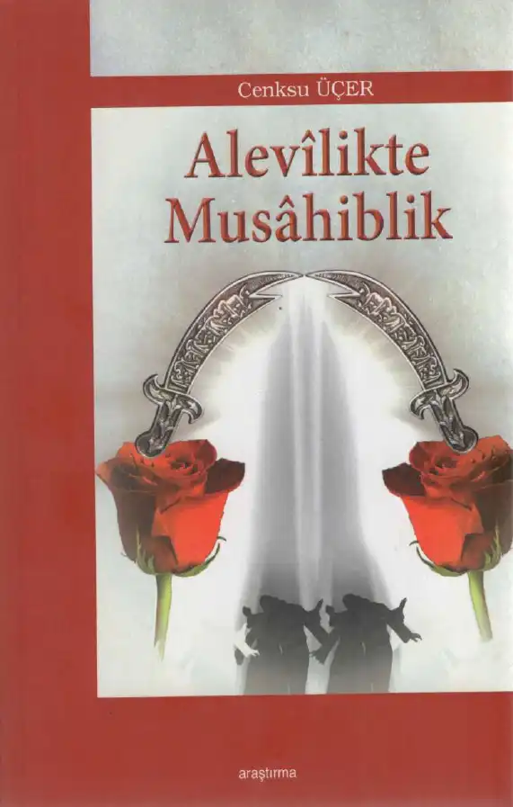 Alevilikte Musahiblik — Cenksu Üçer