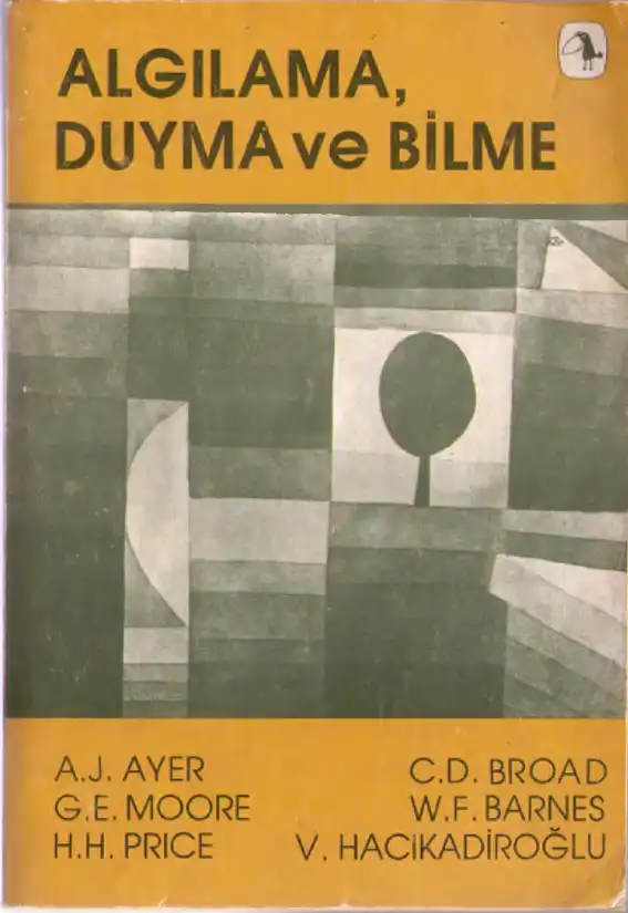 Algılama Duyma ve Bilme — Alfred Jules Ayer