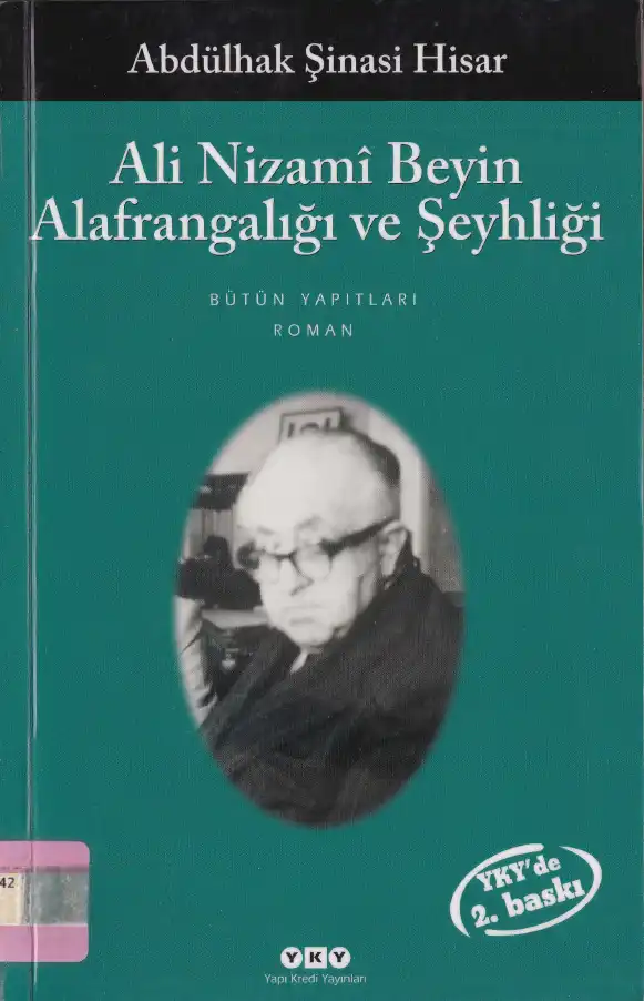 Ali Nizami Bey'in Alafrangalığı ve Şeyhliği — Abdülhak Şinasi Hisar