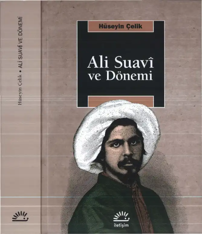 Ali Suavi ve Dönemi — Hüseyin Çelik