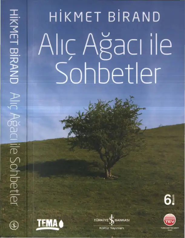 Alıç Ağacı İle Sohbetler — Hikmet Birand