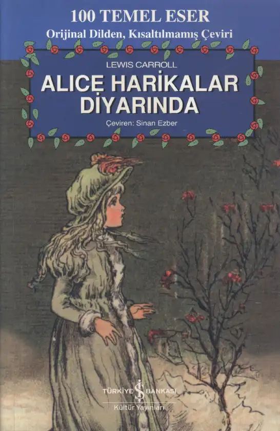 Alice Harikalar Diyarında — Lewis Carroll