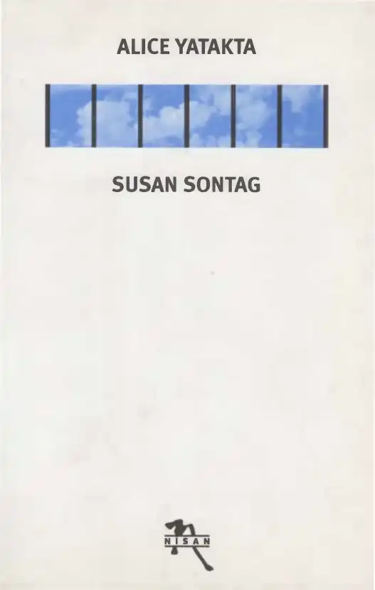 Alice Yatakta — Susan Sontag