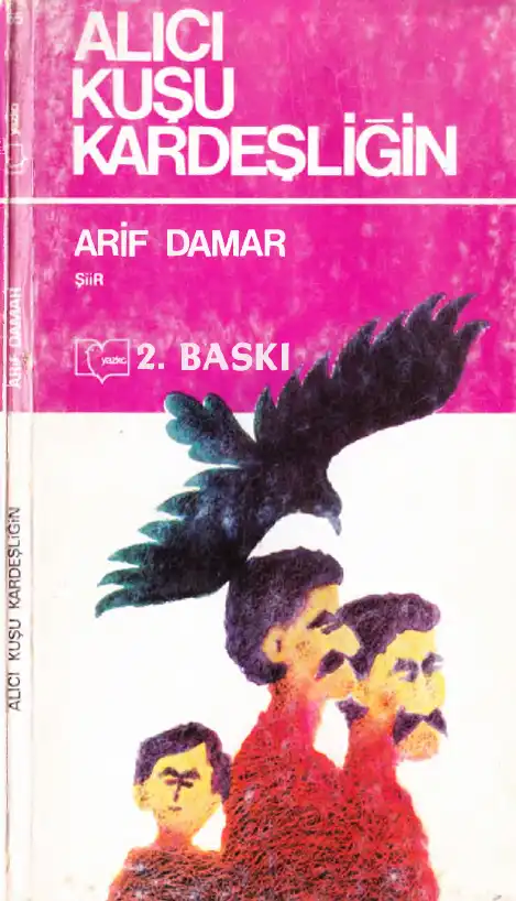Alıcı Kuşu Kardeşliğin — Arif Damar