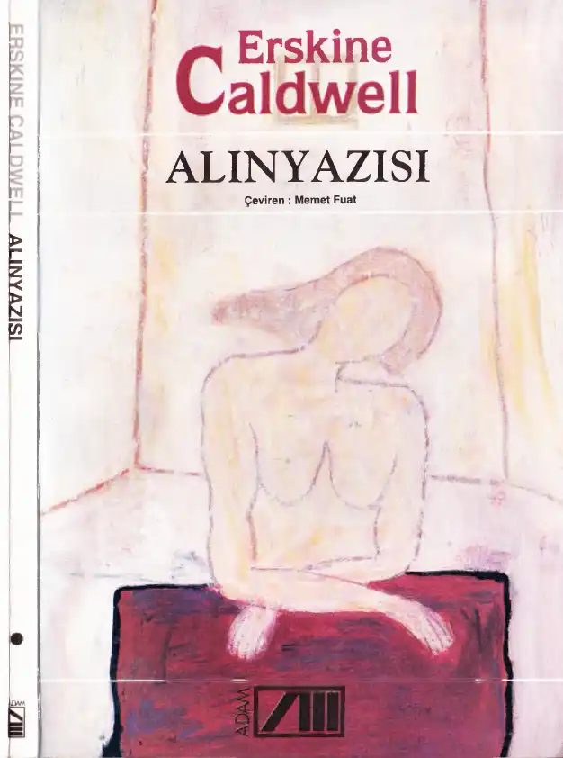 Alın Yazısı Adam — Erskine Caldwell