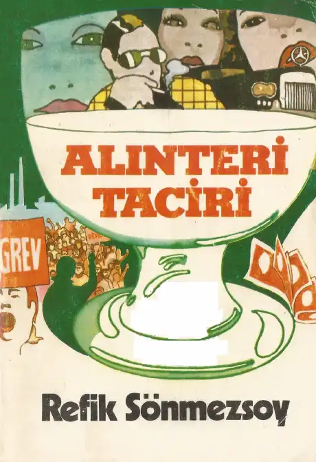 Alınteri Taciri Kervan — Refik Sönmezsoy