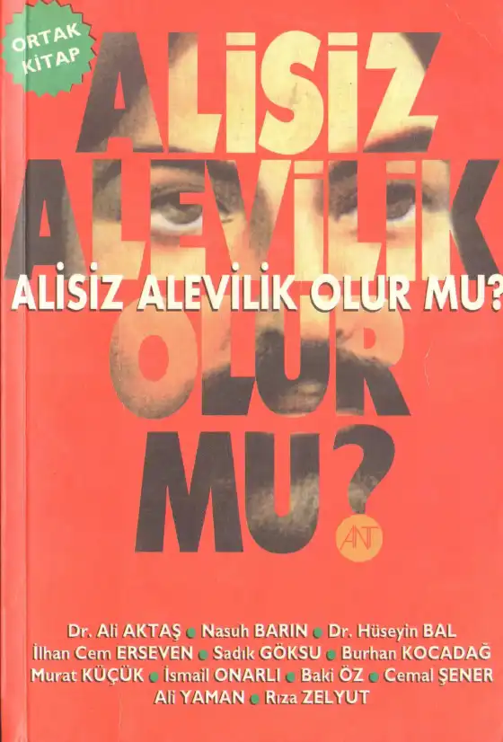 Alisiz Alevilik Olur Mu? — Ali Aktaş