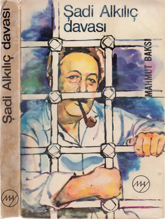 Alkılıç Davası — Mahmut Şadi
