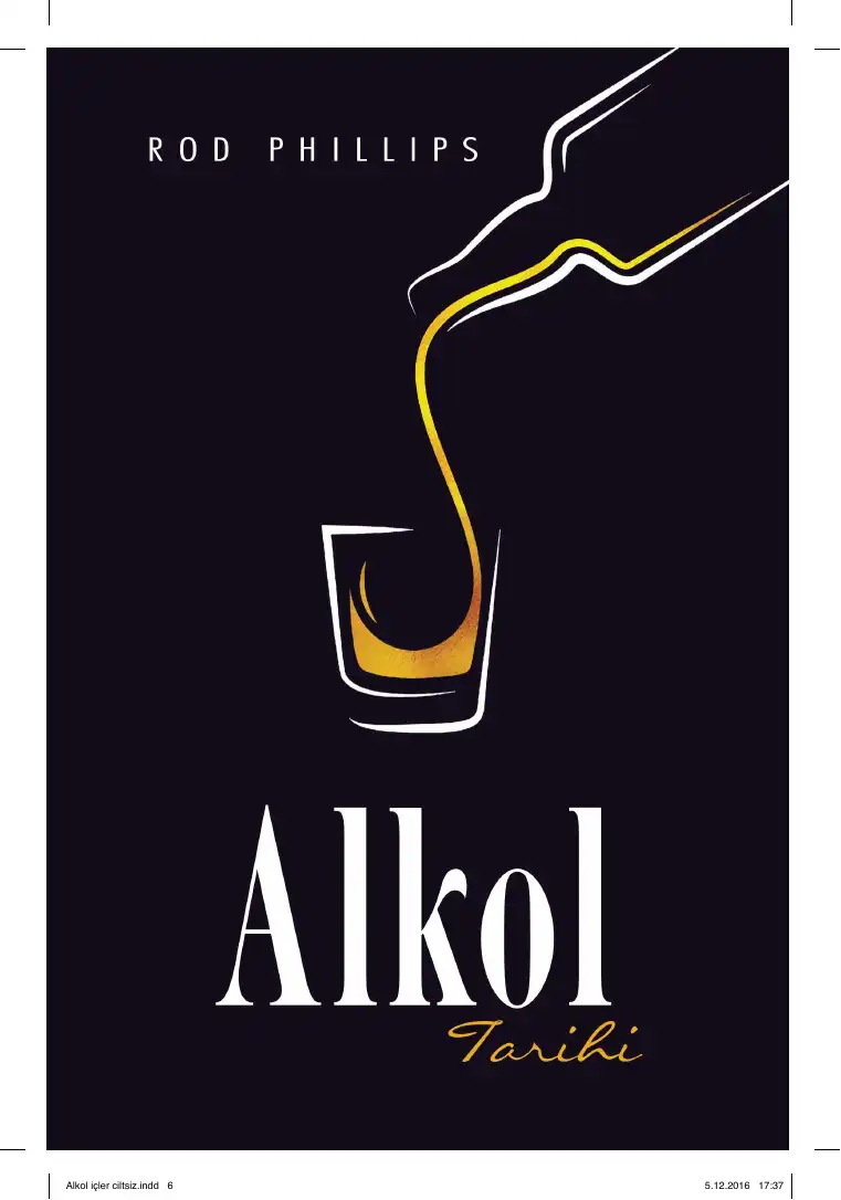 Alkol Tarihi — Rod Phillips