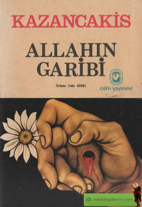 Allahın Garibi — Nikos Kazancakis
