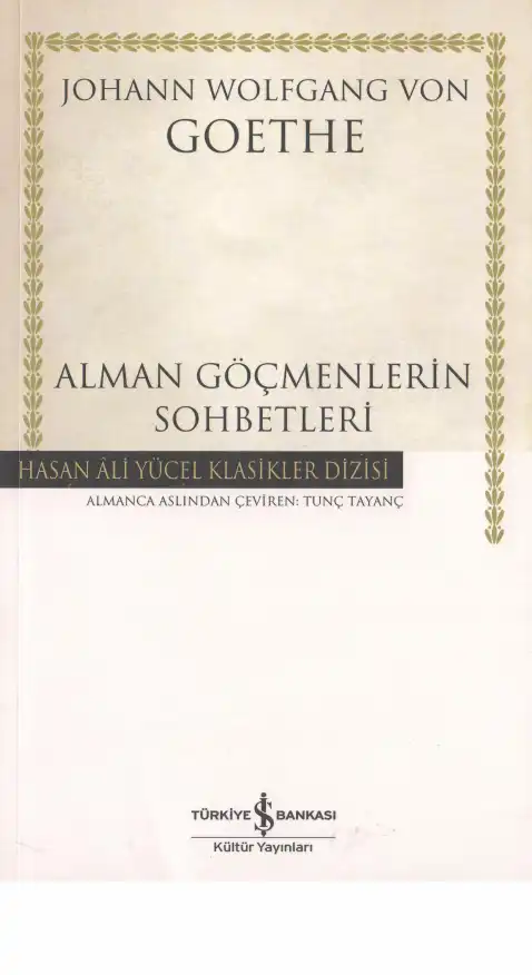 Alman Göçmenlerin Sohbetleri — Johann Wolfgang von Goethe