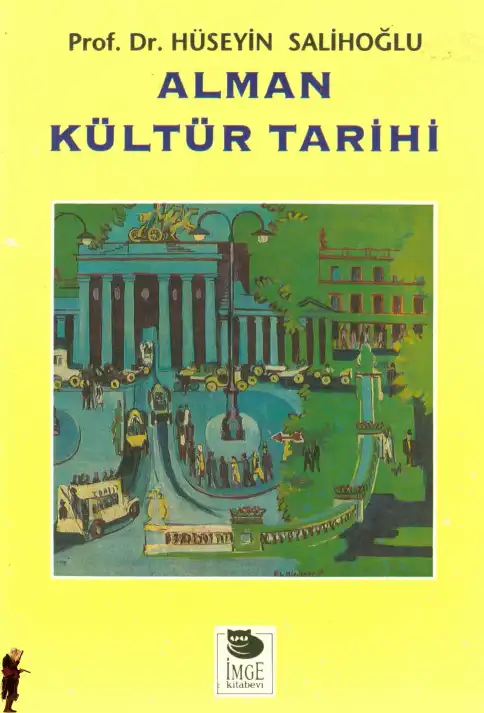 Alman Kültür Tarihi — Hüseyin Salihoğlu