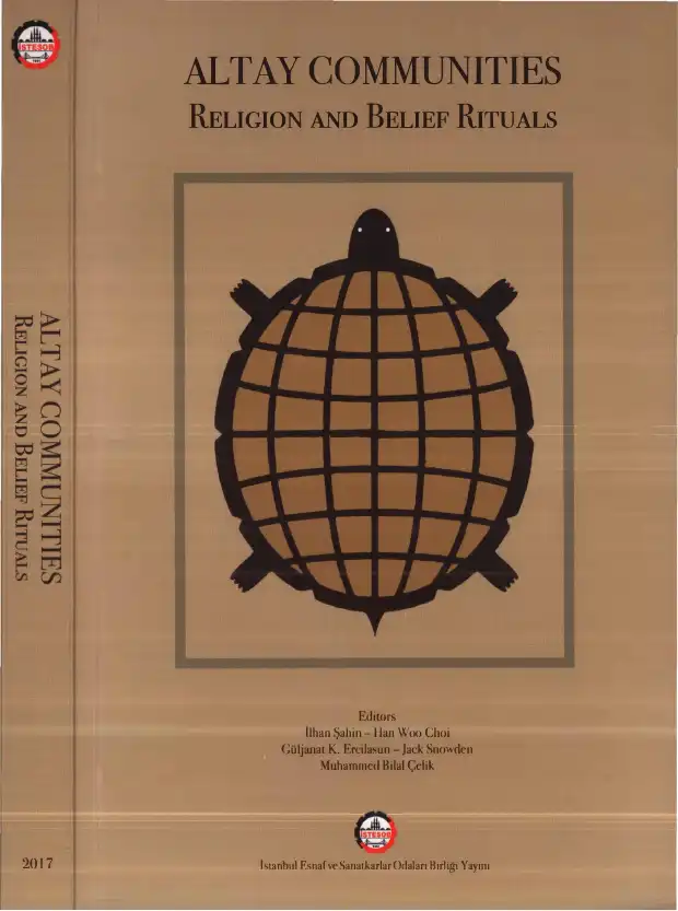 Altay Communities Religion and Belief Rituals — İlhan Şahin, Han Woo Choi