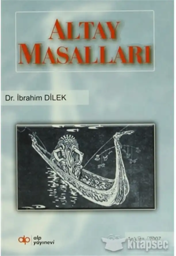 Altay Masalları Alp — İbrahim Dilek
