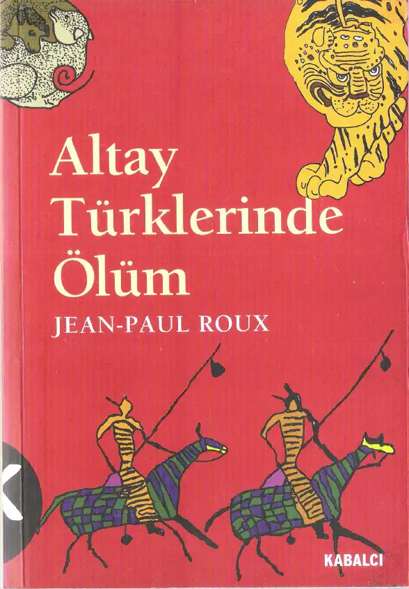 Altay Türklerinde Ölüm — Jean-Paul Roux