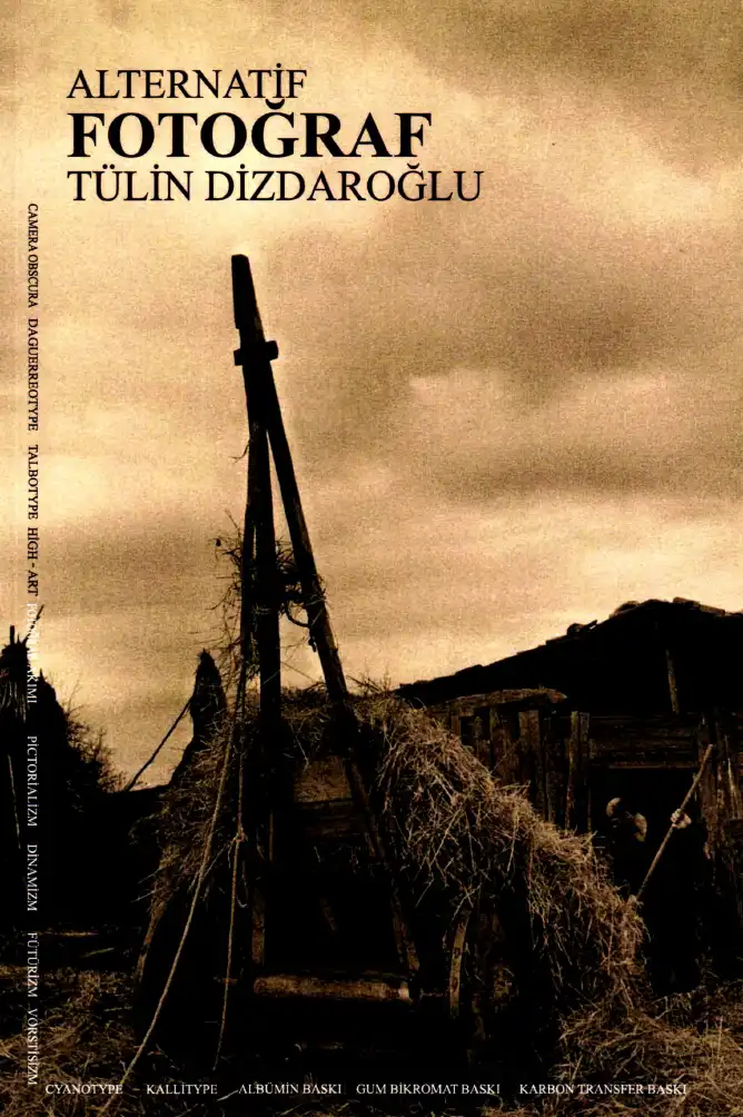 Alternatif Fotoğraf — Tülin Dizdaroğlu