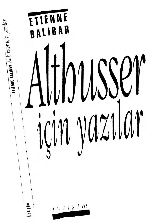 Althusser İçin Yazılar — Etienne Balibar, Immanuel Wallerstein