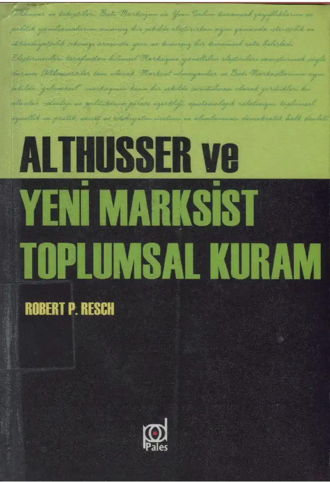 Althusser ve Yeni Marksist Toplumsal Kuram — Robert Paul Resch