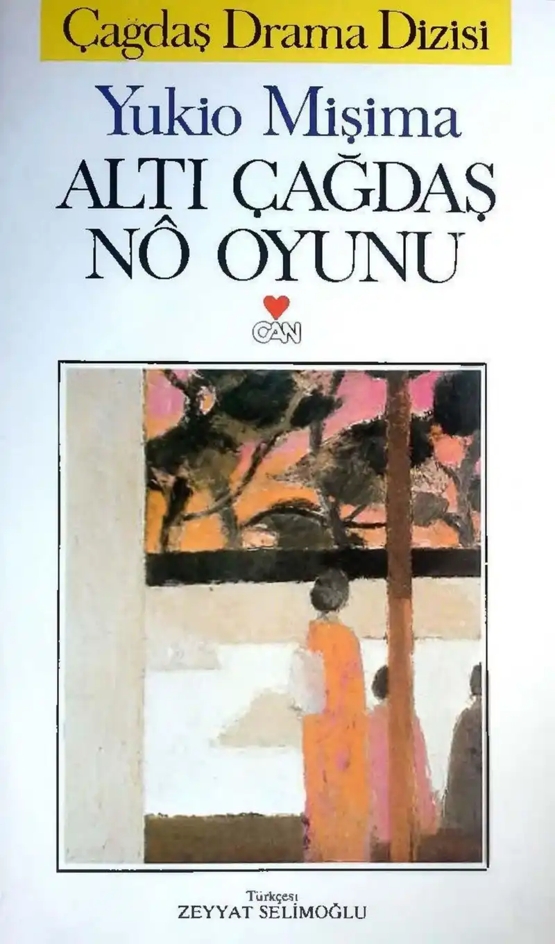 Altı Çağdaş No Oyunu — Yukio Mişima